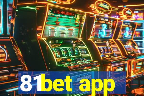 81bet app